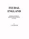 [Gutenberg 44021] • Feudal England: Historical Studies on the Eleventh and Twelfth Centuries